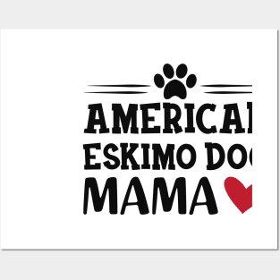 American Eskimo dog mama Posters and Art